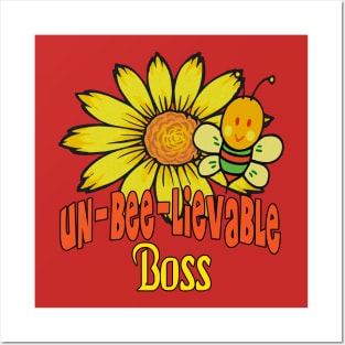 Unbelievable Boss Sunflowers and Bees Posters and Art